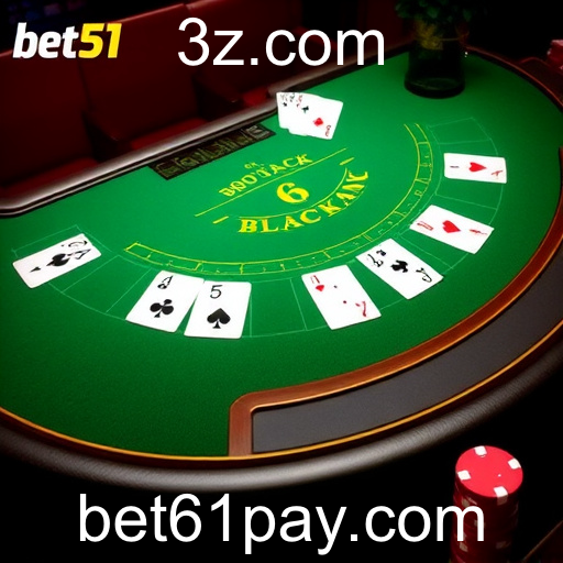 Explorando a Fascinante Categoria de Jogos de Blackjack no Bet61
